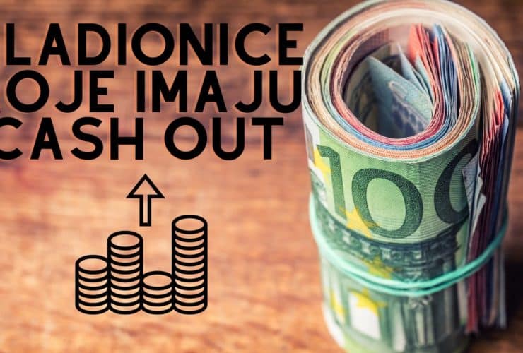 Koje kladionice imaju Cash Out u Hrvatskoj
