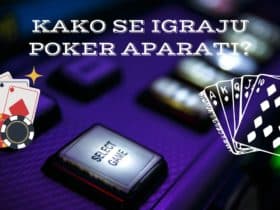 Kako se igraju poker aparati i zašto su popularni