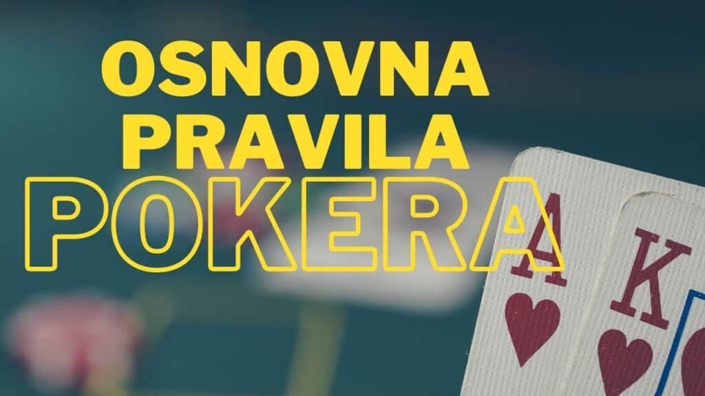 osnovna pravila pokera